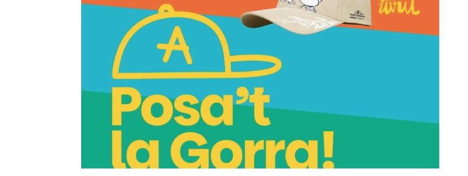 Imatge del cartell de la festa solidària Posa't la Gorra!